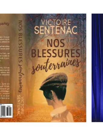 Victoire Sentenac - Nos blessures souterraines 