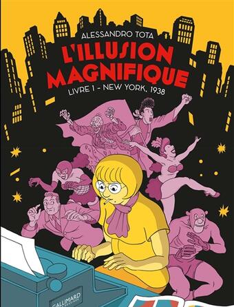 L'illusion magnifique. Vol. 1. New York, 1938.jpg