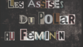 assises du polar au féminin