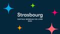 Strasbourg Capitale Mondiale du Livre 2024