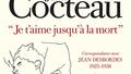 Je t'aime jusqu'à la mort : correspondance avec Jean Desbordes (1925-1938).jpg