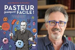 Pasteur (presque) facile
