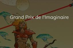 Grand Prix de l'Imaginaire Sélection