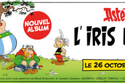 L'Iris blanc, nouvel album d'Astérix le Gaulois