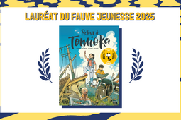 RETOUR À TOMIOKA sacré Fauve jeunesse 2025