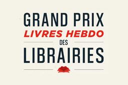 Grand prix Livres Hebdo des libraires 2025