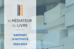 Rapport d'activité 2024-2025 du médiateur du livre