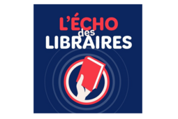 Podcast L'Écho des librairies