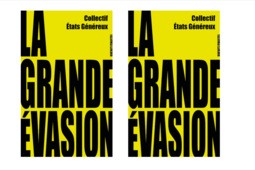La couverture de « La Grande Évasion », du collectif des États généraux, en librairie ce jeudi 10 septembre.
