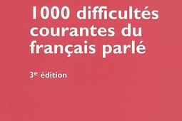 1.000 difficultés courantes du français parlé.jpg