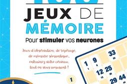 100 jeux de memoire pour stimuler vos neurones_Larousse_9782036024809.jpg