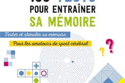 100 tests pour entrainer sa memoire  tester et _Larousse_9782036006423.jpg