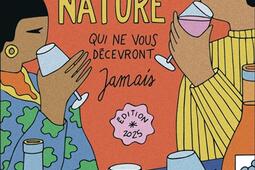 100 vins nature qui ne vous decevront jamais_Flammarion_9782080462336.jpg