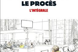 13 novembre 2015 : le procès : l'intégrale.jpg