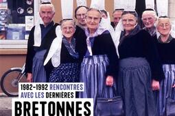 1982-1992, rencontre avec les dernières Bretonnes en coiffe.jpg