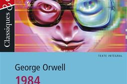 1984  Mille neuf cent quatrevingtquatre  texte_Magnard_9782210777637.jpg