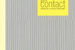 1er contact 2e edition  festival dart numerique a ciel ouvert  du 15 au 24 avril 2005 IssylesMoulineaux_Art 3000_Archibooks.jpg