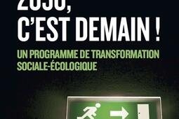 2030, c'est demain ! : un programme de transformation sociale-écologique.jpg