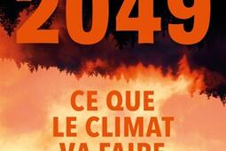 2049  ce que le climat va faire a lEurope_Seuil_9782021584462.jpg