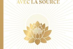 21 jours pour changer avec la source  integrer l_Le Lotus et lelephant_9782017342120.jpg