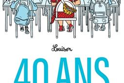 40 ans toujours en sixieme_Charivari_9782487663107.jpg
