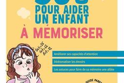 50 cles pour aider un enfant a memoriser  ame_Eyrolles_9782416012150.jpg