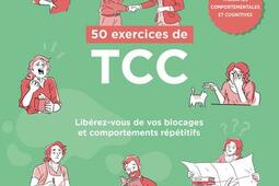 50 exercices de TCC therapies comportementales e_Eyrolles_9782416007811.jpg