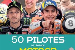 50 pilotes de légende en moto GP.jpg