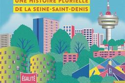 93  une histoire plurielle de la SeineSaintDen_Seuil_9782021607376.jpg