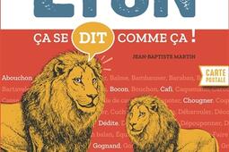 A Lyon ca se dit comme ca _Le Robert_9782321021445.jpg