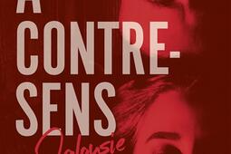 A contresens Vol 3 Jalousie_Le Livre de poche jeunesse_9782017171553.jpg