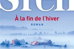 A la fin de lhiver_Albin Michel_9782226499004.jpg