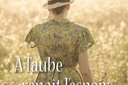 A laube renait lespoir_Ed du Mot passant_9782357922396.jpg