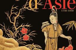 A portée d'Asie : collectionneurs, collecteurs et marchands d'art asiatique en France (1750-1930).jpg