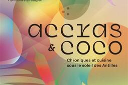 Accras  coco  chroniques et cuisine sous le sole_Solar_9782263186448.jpg