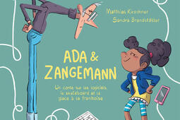 Ada  Zangemann  un conte sur les logiciels le skateboard et la glace a la framboise_C  F editions_9782376620754.jpg