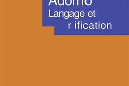 Adorno  langage et reification_PUF_9782130636533.jpg