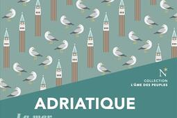 Adriatique  la mer serenissime_Nevicata_9782875232298.jpg