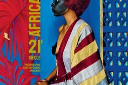 Africa 21e siècle : photographie contemporaine africaine.jpg