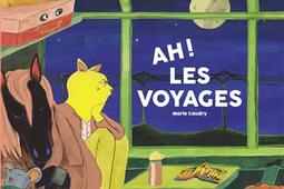 Ah ! les voyages.jpg