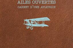 Ailes ouvertes  carnet dune aviatrice_Editions lApprentie_9782494632011.jpg