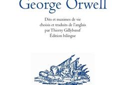 Ainsi parlait George Orwell Thus spoke George Orw_Arfuyen_9782845903937.jpg