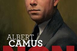 Albert Camus  non a la division_Actes Sud jeunesse_9782330201227.jpg