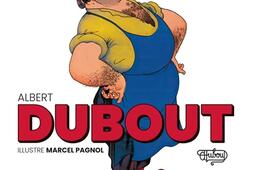 Albert Dubout illustre Marcel Pagnol_Bamboo.jpg