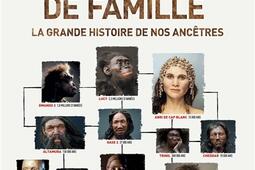 Album de famille  la grande histoire de nos ancetres_Albin Michel.jpg