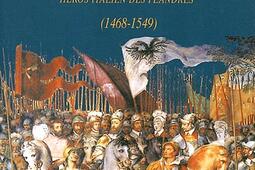 Alexandre Farnese  heros italien des Flandres_le Cri_.jpg