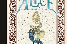 Alice : le carrousel.jpg