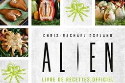 Alien : les recettes officielles.jpg