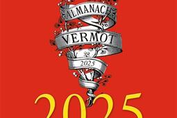 Almanach Vermot 2025  petit musee des traditions_Hachette Pratique_9782017075158.jpg