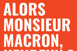 Alors monsieur Macron, heureux ?.jpg